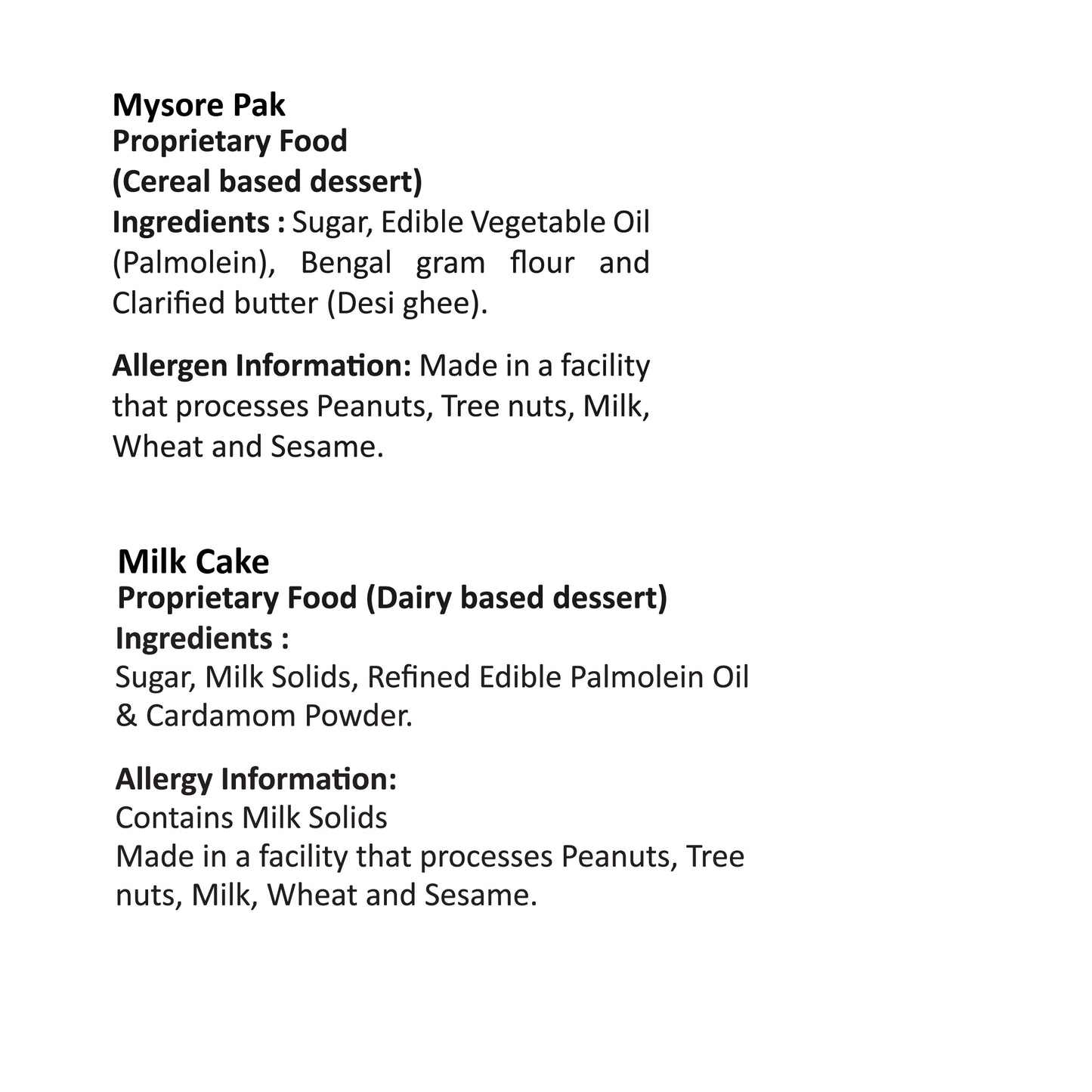 Mysore Pak Signature 400gm & Milk Cake Premium 400gm