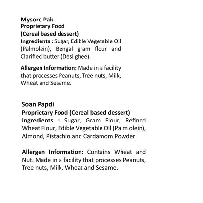 Mysore Pak Signature 400gm & Soan Papdi Premium 400gm