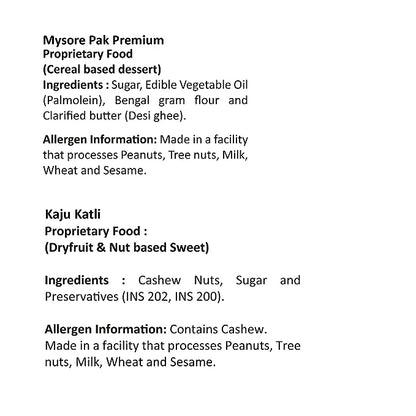 Mysore Pak Signature 400gm & Kaju Katli Premium 400gm