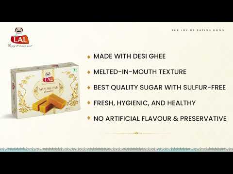 Lal Sweets Mysore Pak Signature - 400gms